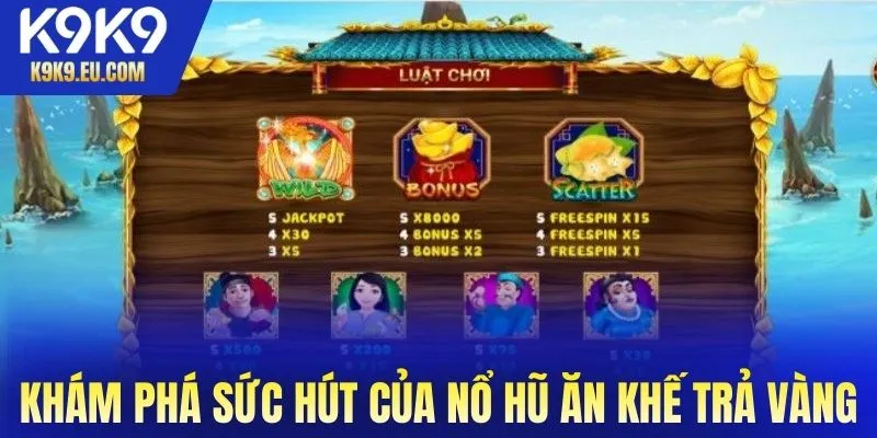 nổ hũ Ăn Khế Trả Vàng